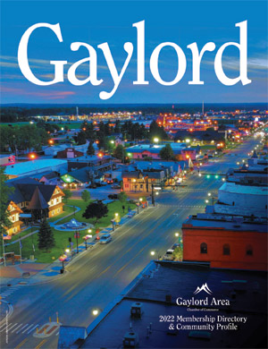 Gaylord Chamber of Commerce Membership Directory & Community Profile