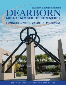 Dearborn Area Chamber of Commerce 2026 Membership Directory and City Guides